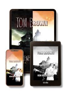 Nem veszíthetsz & Mindened elveszíted - 2 regény egyben ⋆ Tom Brown Club